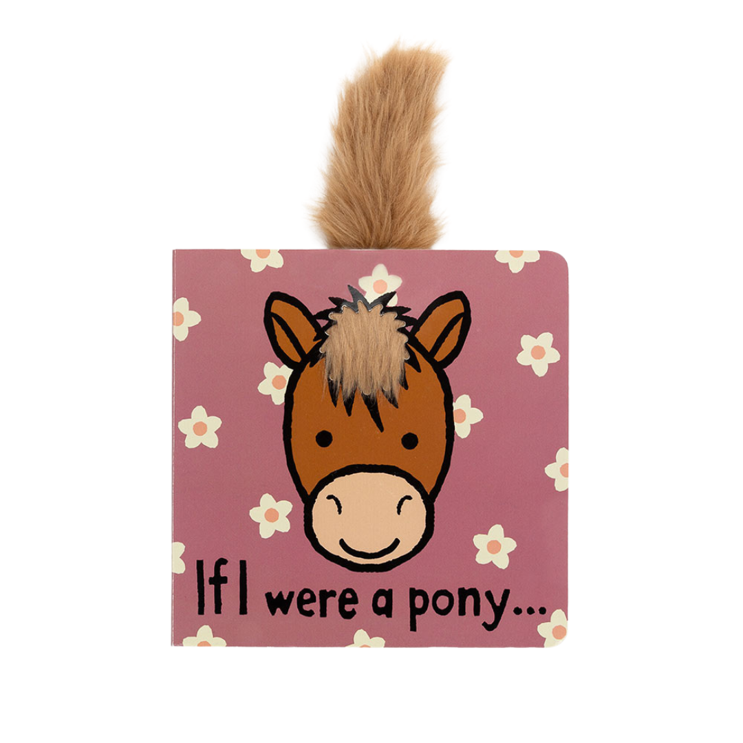 JELLYCAT IF I WERE A PONY BOOK (BASHFUL PONY)