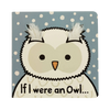 JELLYCAT IF I WERE AN OWL BOARD BOOK